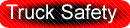 Truck Safety Button